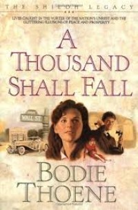 A Thousand Shall Fall: Book 2