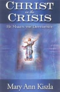 Christ in the Crisis