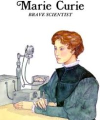 Image of Marie Curie: Brave Scientist