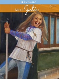 Image of Meet Julie 1974: An American Girl: The American Girls Collection