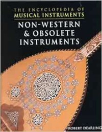 Non-Western and Obsolete Instruments