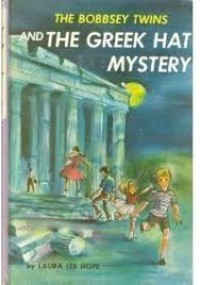 Image of The Bobbsey Twins and The Greek Hat Mystery #57
