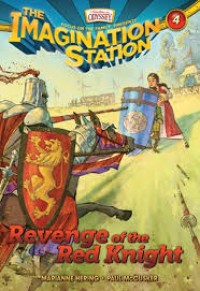 The Imagination Station #4 Revenge of the Red Knight