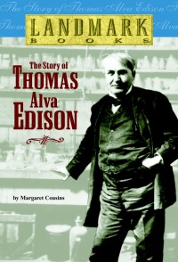 Image of The Story of Thomas Alva Edison